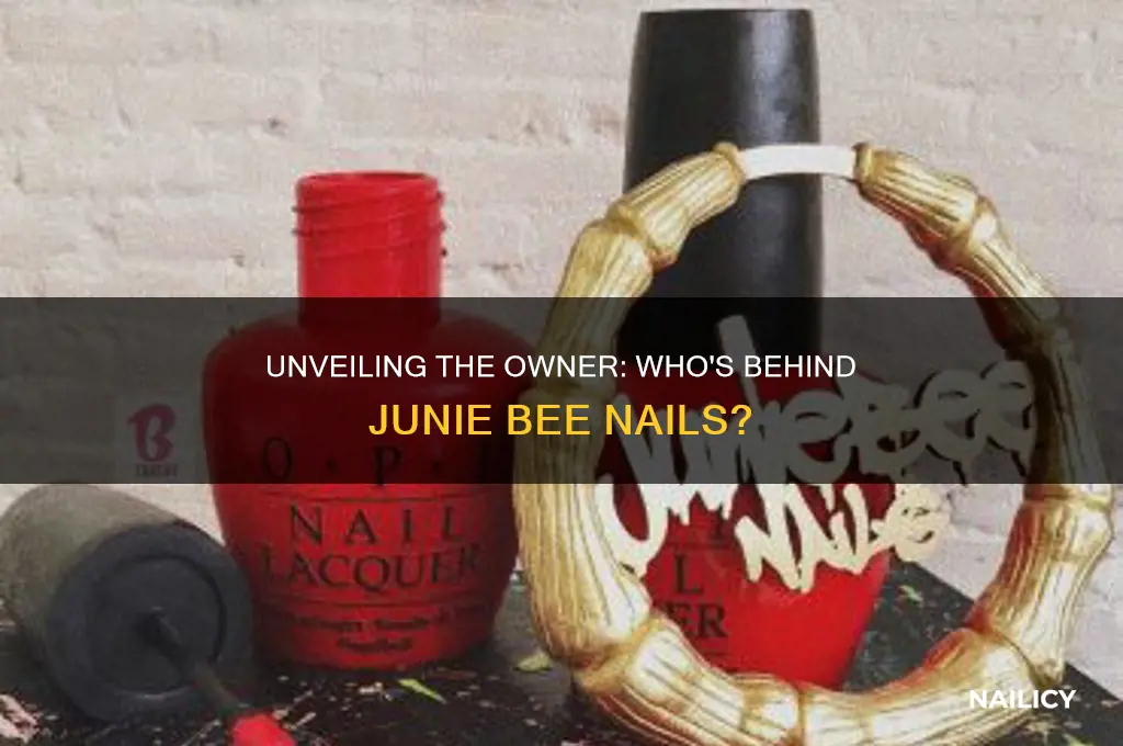 who owns junie bee nails