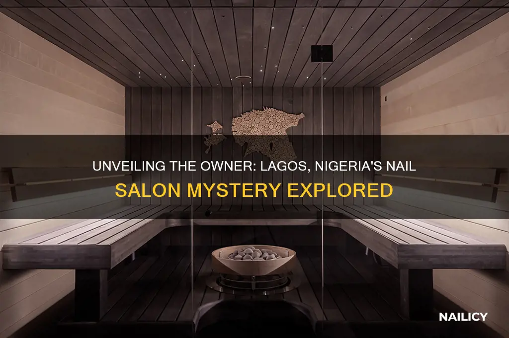 who owns the nail salon in lagos nigeria