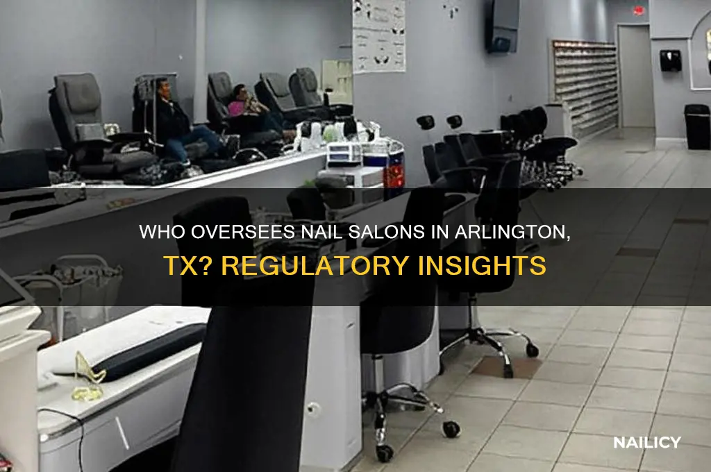 who regulate nail shops in arlington tx
