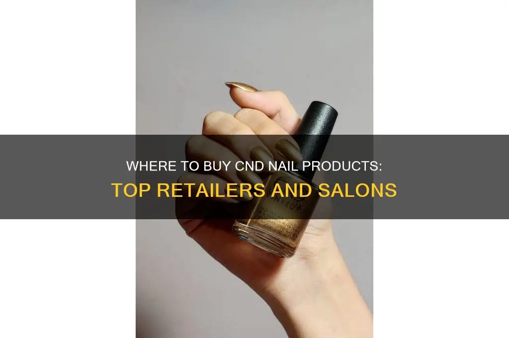 who sells cnd nail products