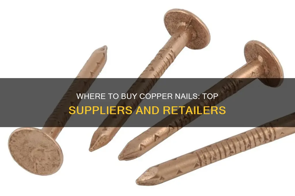 who sells copper nails