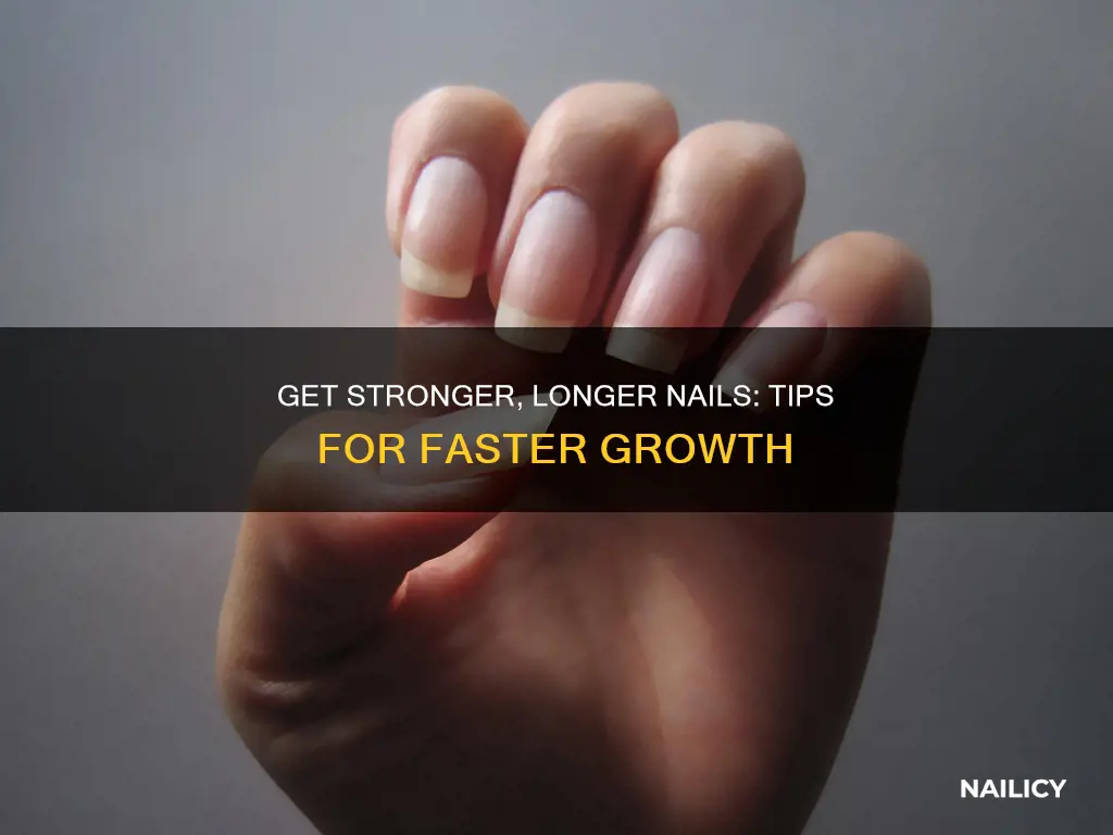 who to grow nails faster
