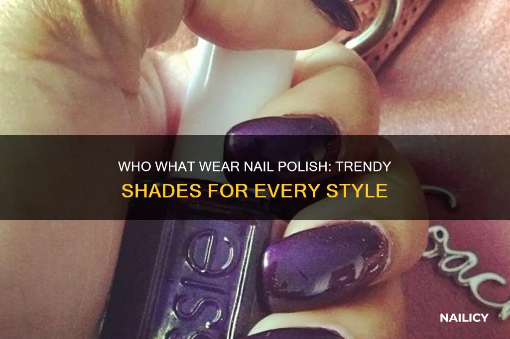 who what wear nail polish