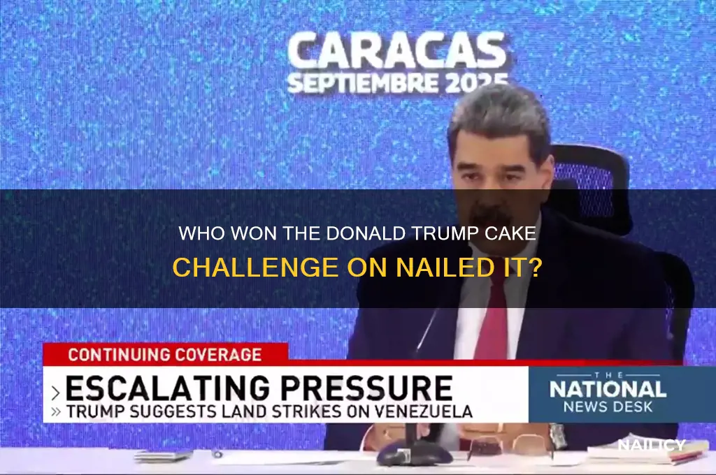 who wins donald trumo cake nailed it
