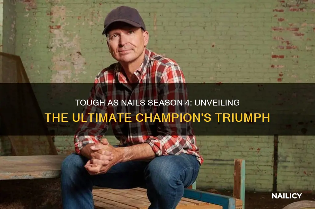 who wins season 4 tough as nails