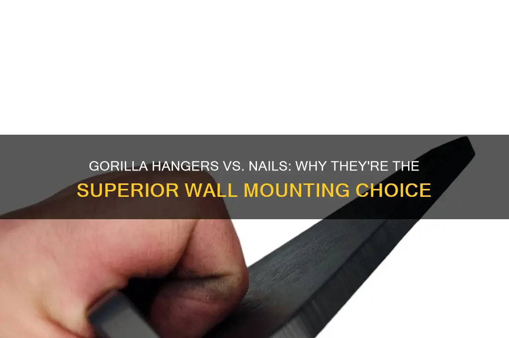 why are golrila hangers better than nails