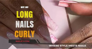 The Mystery of Curly Long Nails