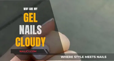 Gel Nails Turning Cloudy: What's the Deal?