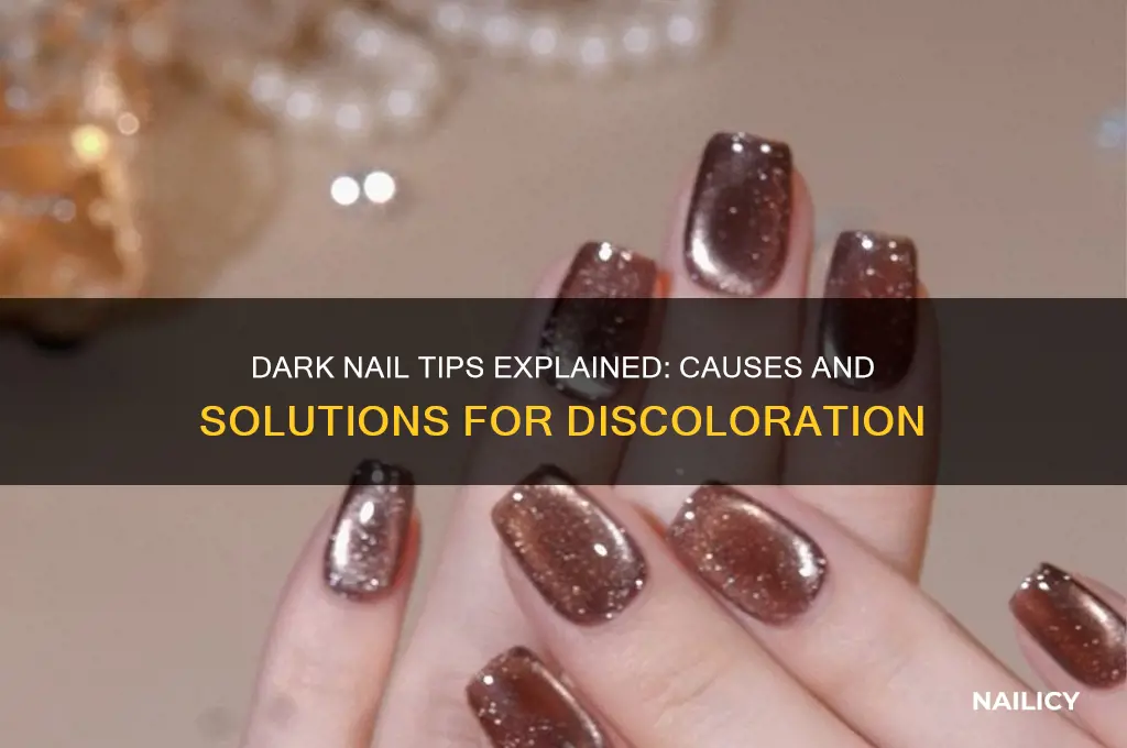 why are my nails darker at the tips