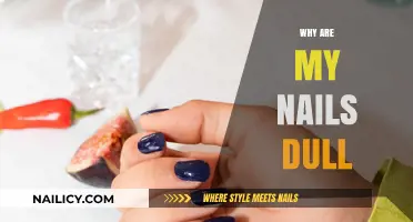 Why Are My Nails Dull? Causes and Solutions for Lackluster Nails
