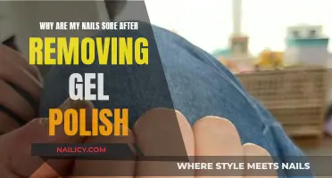 Gel Polish Pain: Sore Nails After Removal, Why?