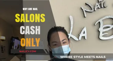 Cash Only Nail Salons: Uncovering the Reasons Behind the Policy
