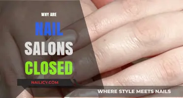 Why Nail Salons Are Closed: Understanding the Reasons Behind Shutdowns