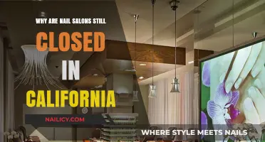California's Nail Salons Remain Closed: Understanding the Ongoing Restrictions