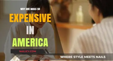 Why Are Nails So Expensive in America? Uncovering the Costs