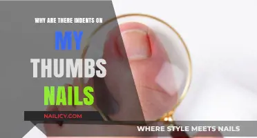 Thumb Nail Indents: Causes, Concerns, and When to Seek Help