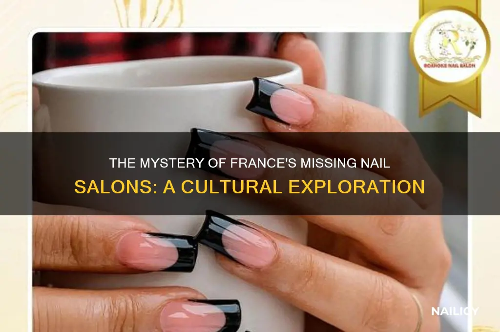 why are there no nail salons in france