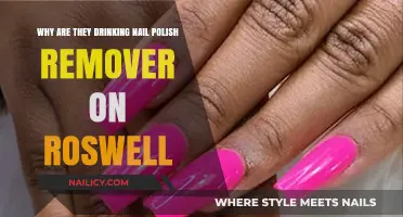 Roswell's Mystery: Drinking Nail Polish Remover
