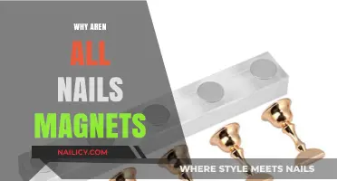 Why Aren't All Nails Magnetic? Exploring Metal Properties and Magnetism