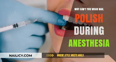 Nail Polish and Anesthesia: Why It’s a Risky Combination