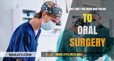 Oral Surgery Prep: Why Nail Polish is a No-Go