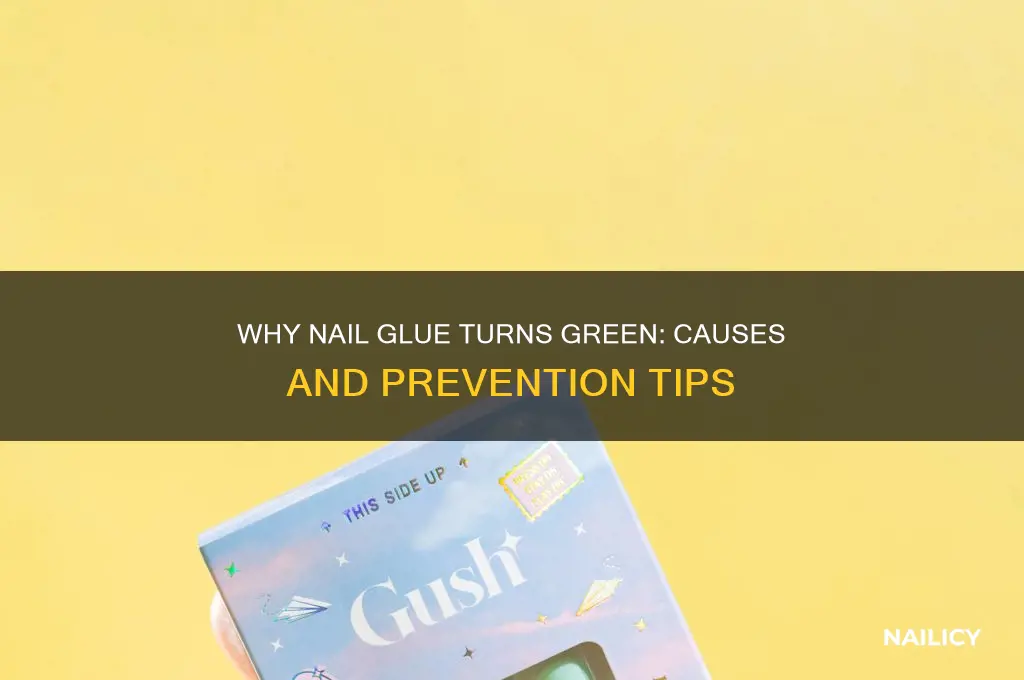 why did my nail glue turn green