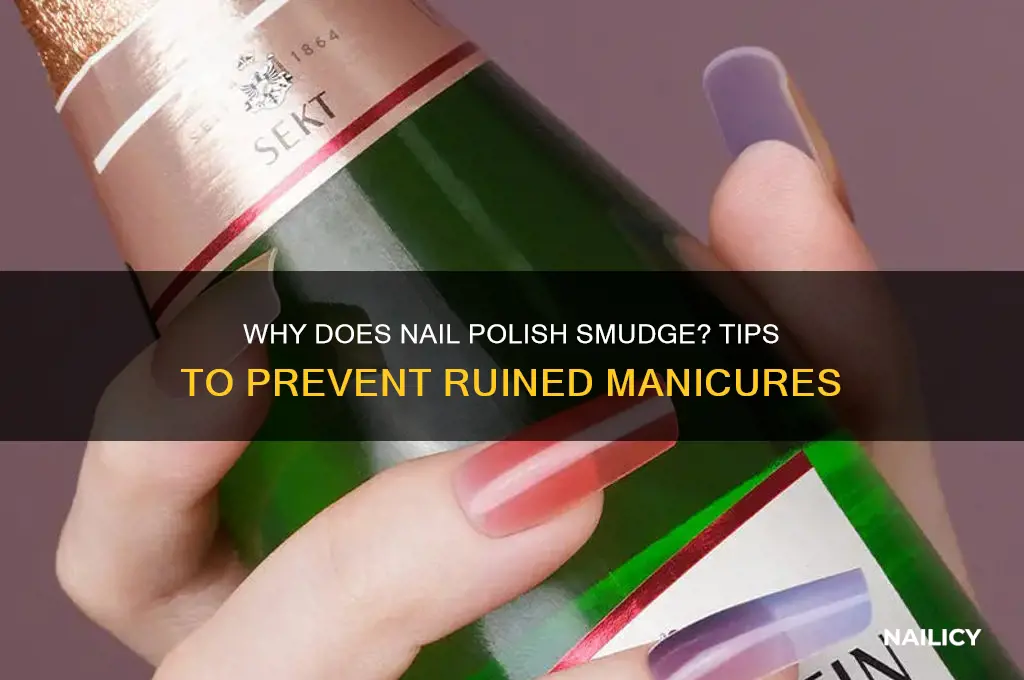 why did my nail polish smudge