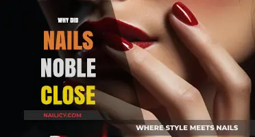 The Sudden Closure of Nails Noble: Unraveling the Reasons Behind It