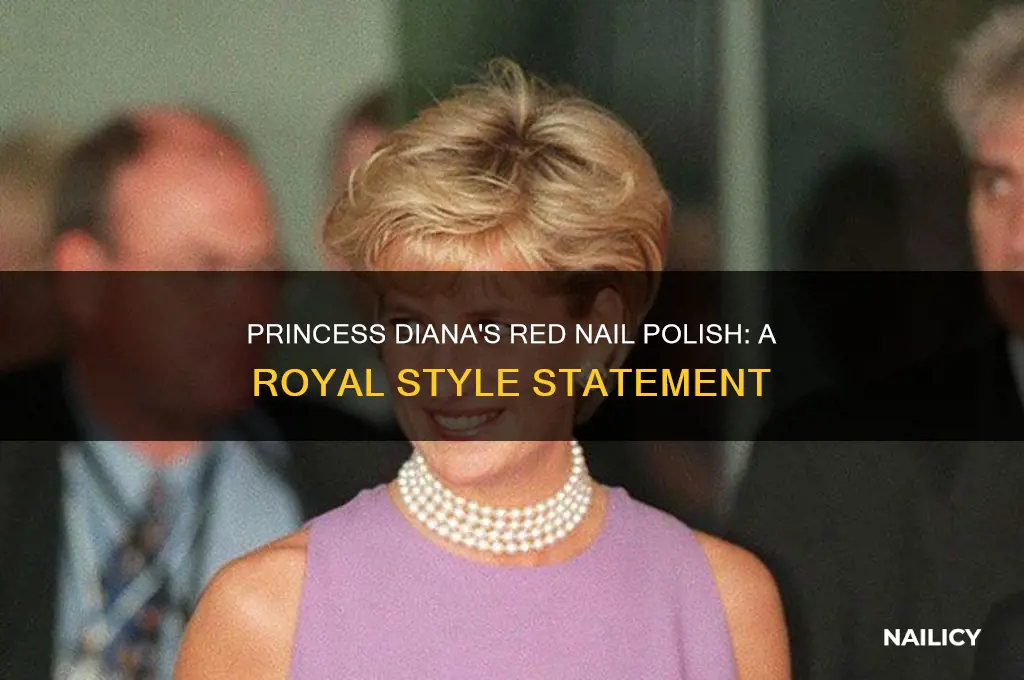 why did princess diana wear red nail polish