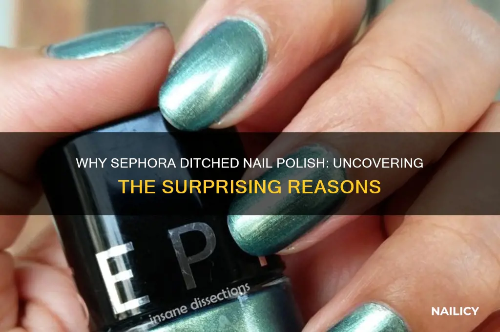 why did sephora stop selling nail polish