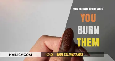 Why DK Nails Spark When Burned: Unveiling the Science Behind the Glow