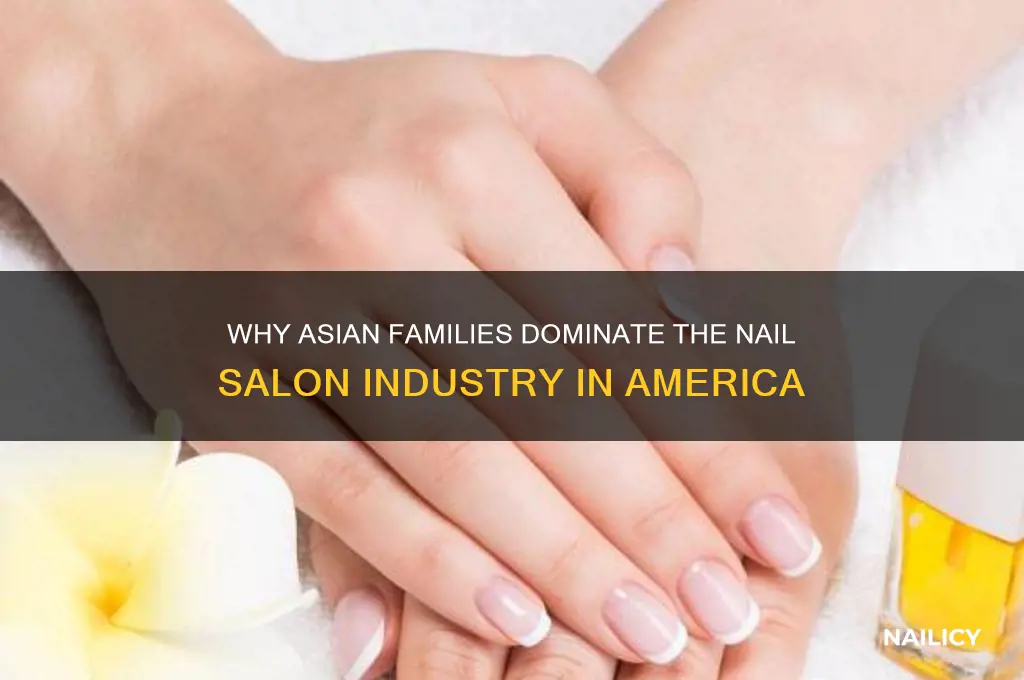 why do asains run nail salons