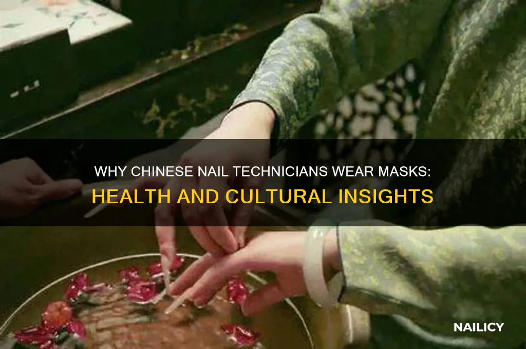 why do chinese wear masks when doing nails