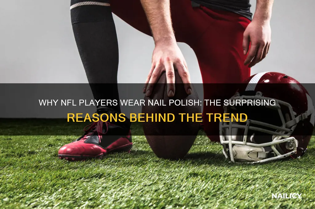 why do done football players wear nail polish
