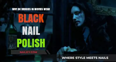Why Movie Drug Users Often Wear Black Nail Polish