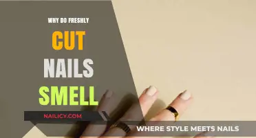 Freshly Cut Nails: Why the Distinct Aroma?