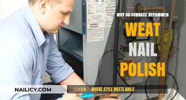 Why Furnace Repairmen Wear Nail Polish: Unveiling the Practical Reason