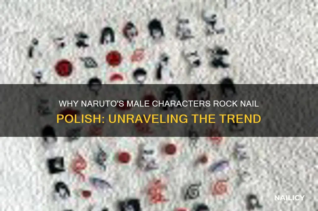 why do guys in naruto wear nail polish