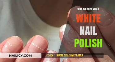 Why Guys Wear White Nail Polish: Breaking Stereotypes and Embracing Style