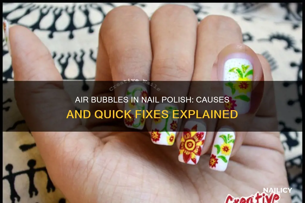 why do i have air bubbles in my nail polish