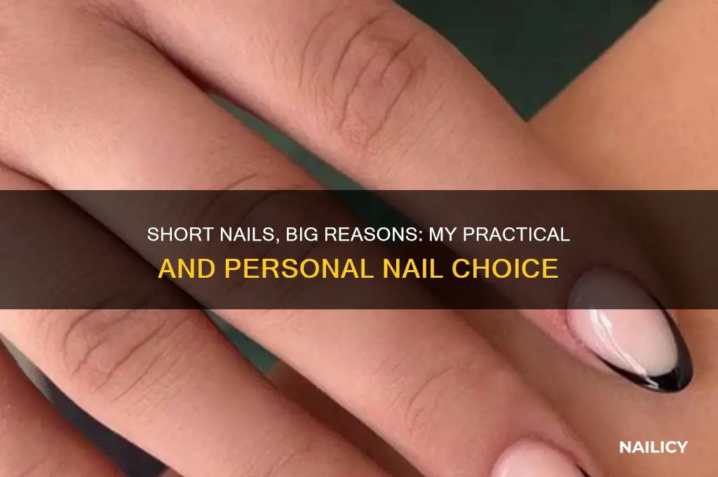 why do i keep my nails so short