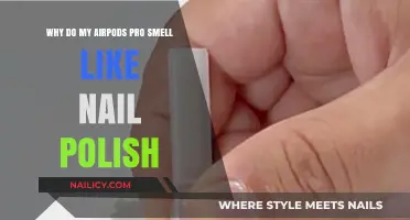 Why Do My AirPods Pro Smell Like Nail Polish? Explained