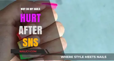 Why Do My Nails Hurt After SNS? Causes and Solutions