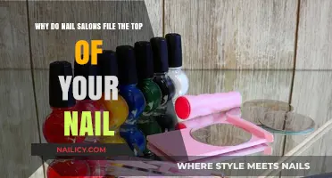 Why Nail Salons File Your Nail Tops: The Surprising Reason