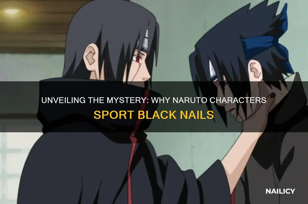 why do naruto characters have black nails
