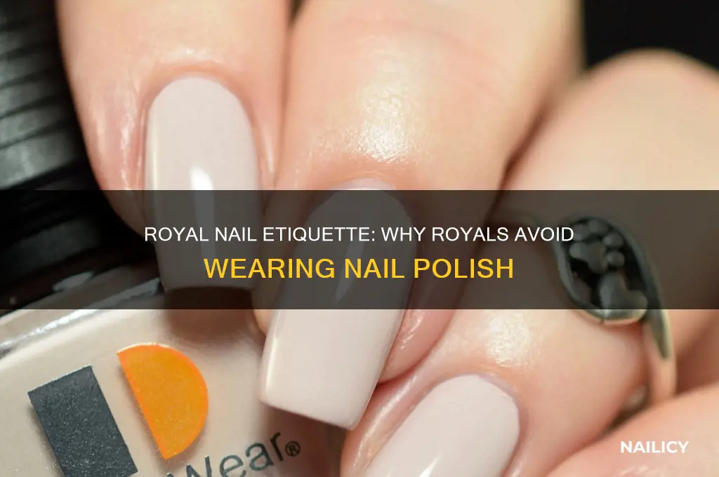 why do royals never wear nail polish