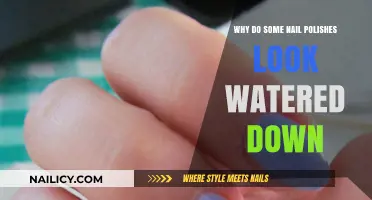 Why Some Nail Polishes Appear Watered Down: Causes and Fixes