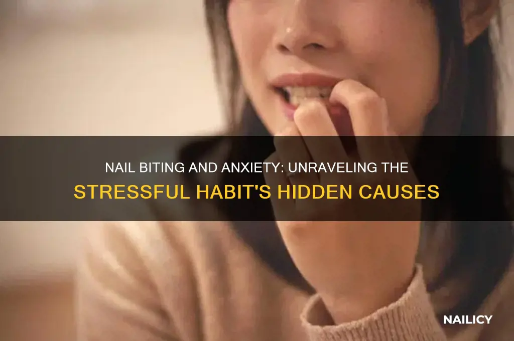 why do we bite nails when anxious