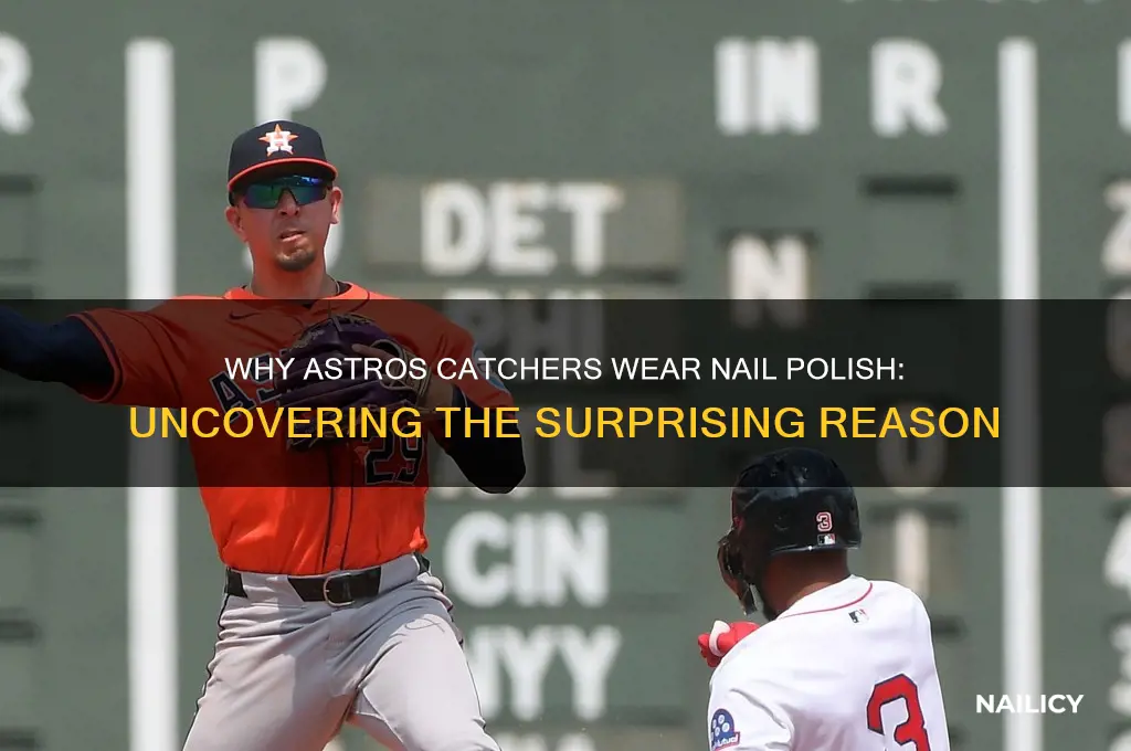 why does astros catchers wear nail polish
