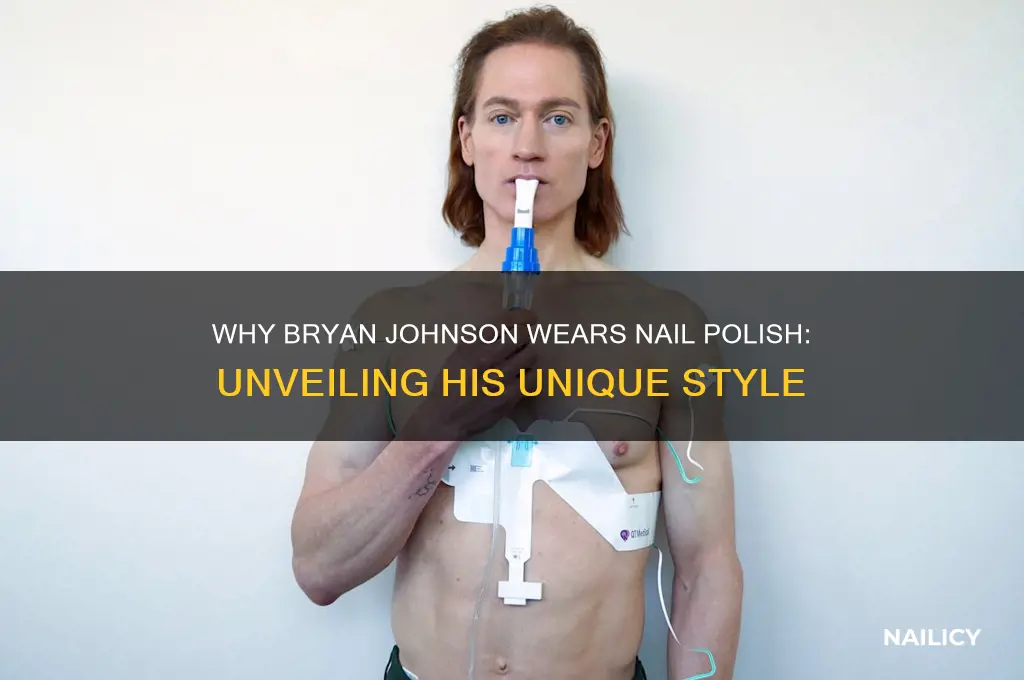 why does bryan johnson wear nail polish